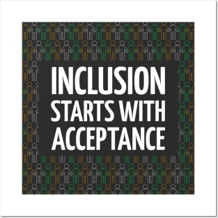 Awareness Inclusion Starts With Acceptance Posters and Art